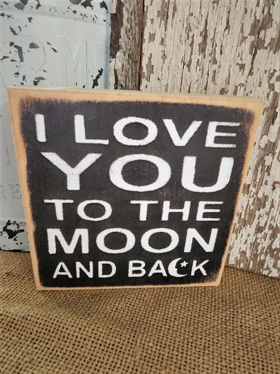 LOVE YOU TO THE MOON... block sign