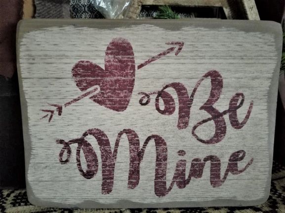 Be Mine wood sign